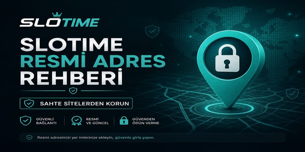 Slotime resmi adres rehberi kapak görseli